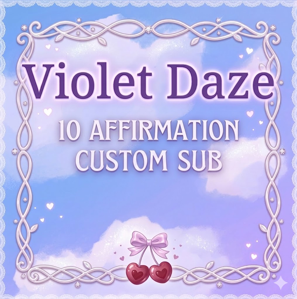 10 Affirmation Custom Subliminal ☆ Repeated 10k Times